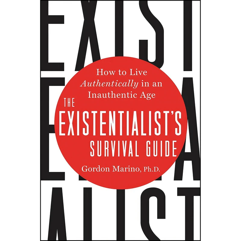 کتاب The Existentialists Survival Guide اثر Gordon Marino انتشارات HarperOne