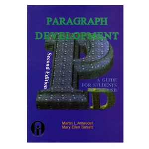 کتاب paragraph development 2nd اثر martin l. amaudet انتشارات الوندپویان