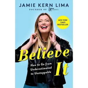 کتاب Believe IT اثر Jamie Kern Lima انتشارات Gallery Books