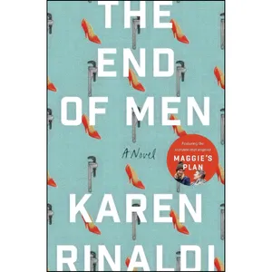 کتاب The End of Men اثر Karen Rinaldi انتشارات Harper Perennial