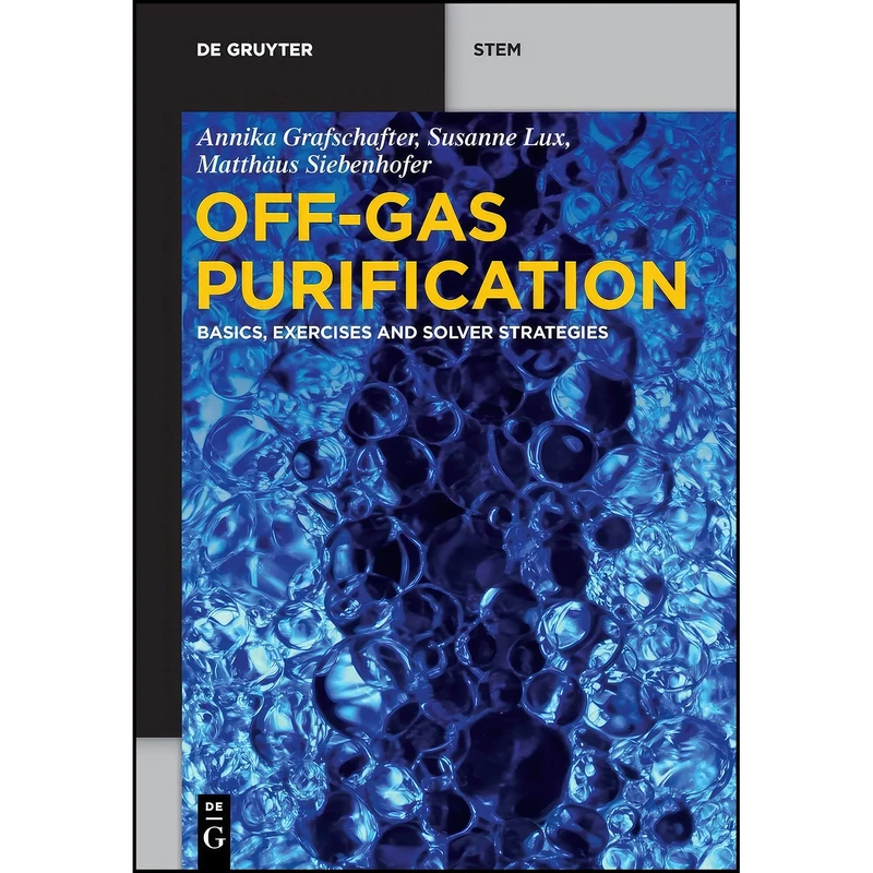 کتاب Off-Gas Purification اثر جمعي از نويسندگان انتشارات Walter de Gruyter
