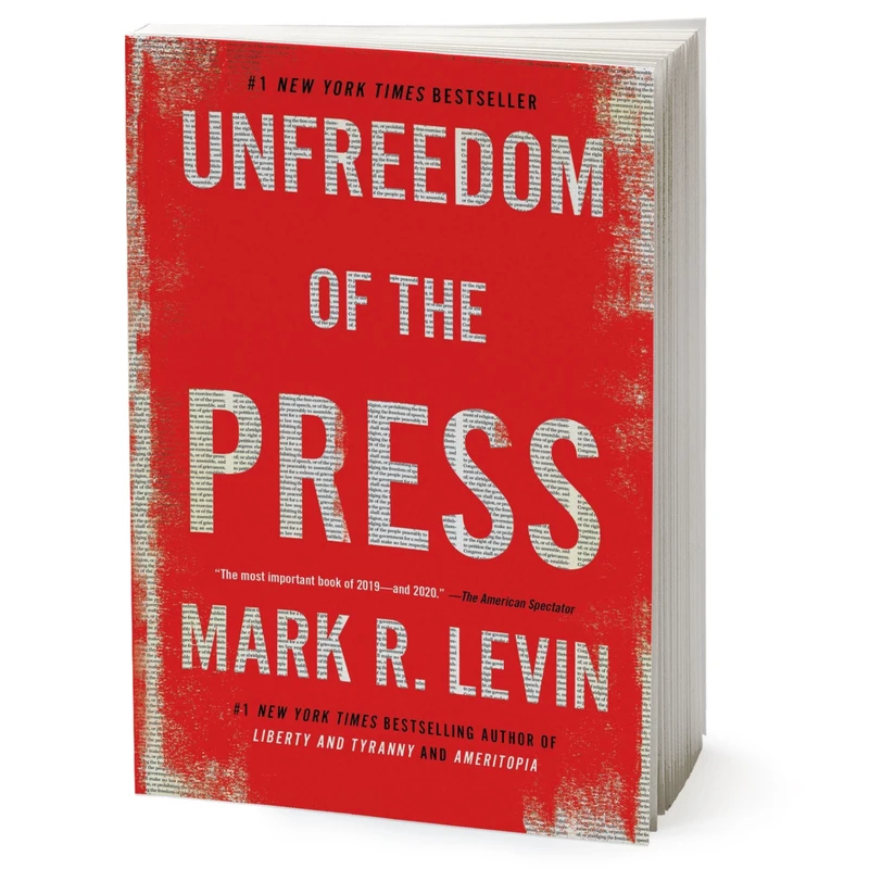 کتاب Unfreedom of the Press اثر Mark R. Levin انتشارات Simon and Schuster Inc