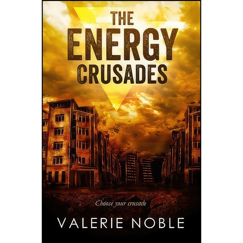 کتاب The Energy Crusades اثر Valerie Noble انتشارات تازه ها