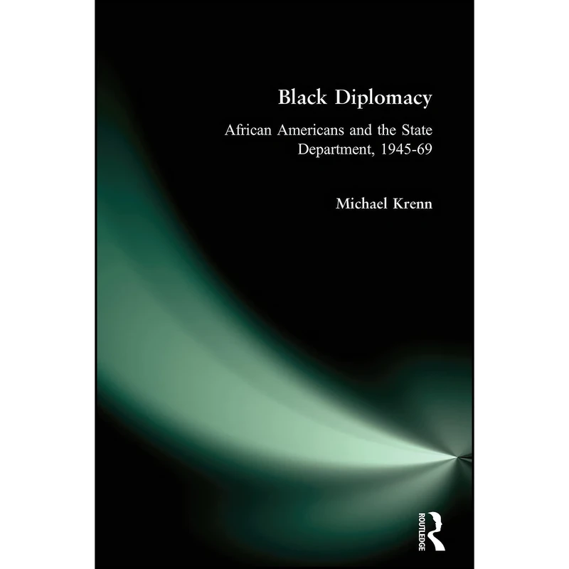 کتاب Black Diplomacy اثر Michael L. Krenn انتشارات تازه ها