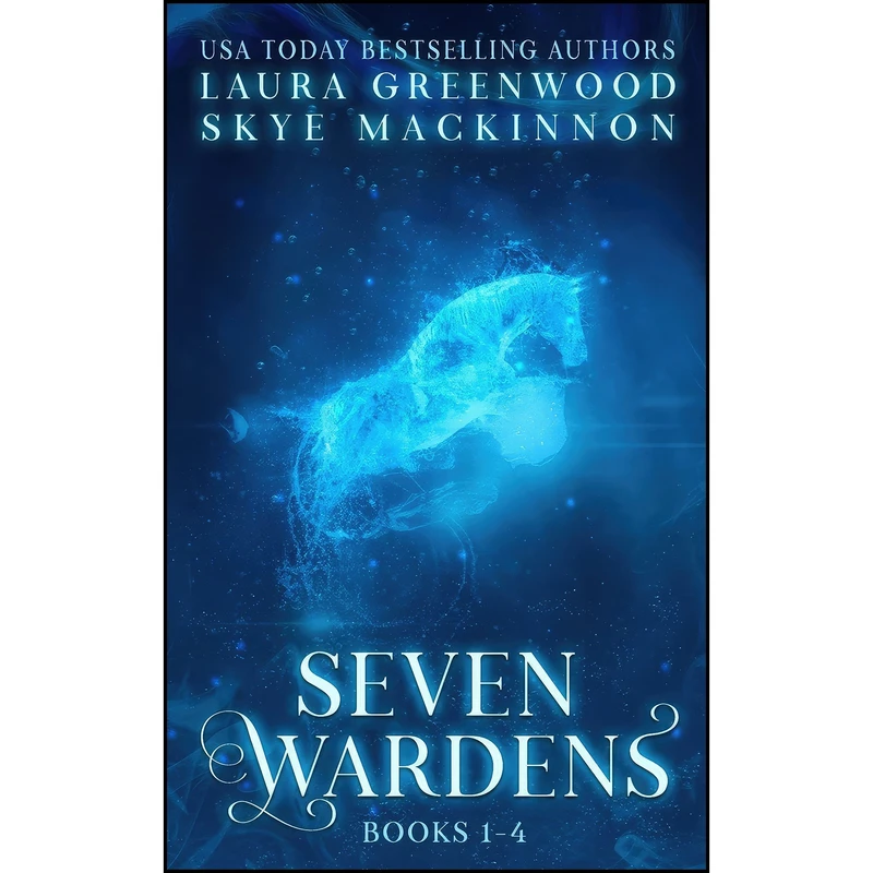 کتاب Seven Wardens Omnibus اثر Laura Greenwood and Skye MacKinnon انتشارات تازه ها