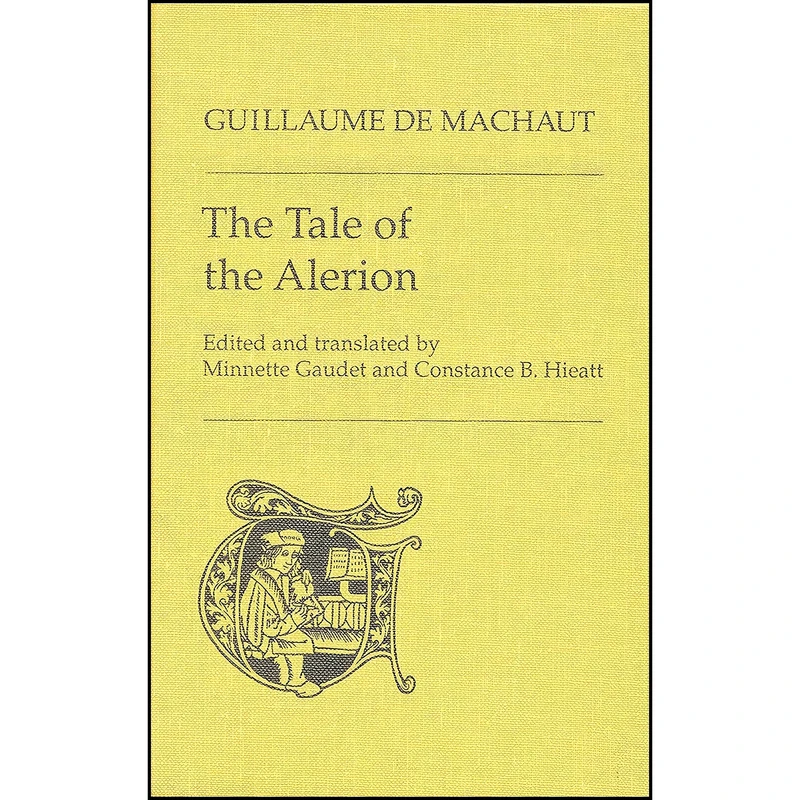 کتاب The Tale of the Alerion  اثر جمعي از نويسندگان انتشارات University of Toronto Press