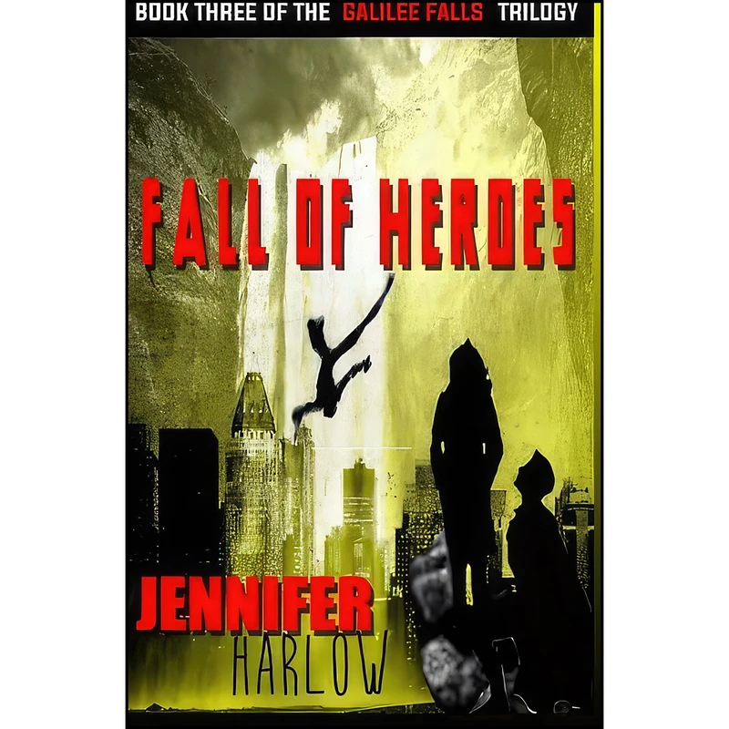کتاب Fall Of Heroes  اثر Jennifer Harlow انتشارات تازه ها