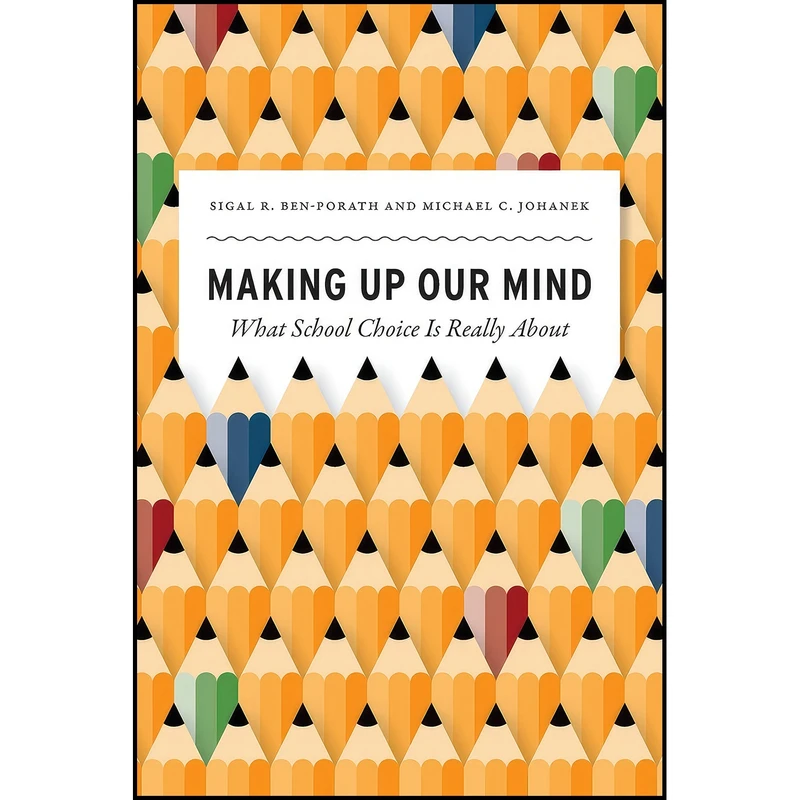 کتاب Making Up Our Mind اثر جمعي از نويسندگان انتشارات بله