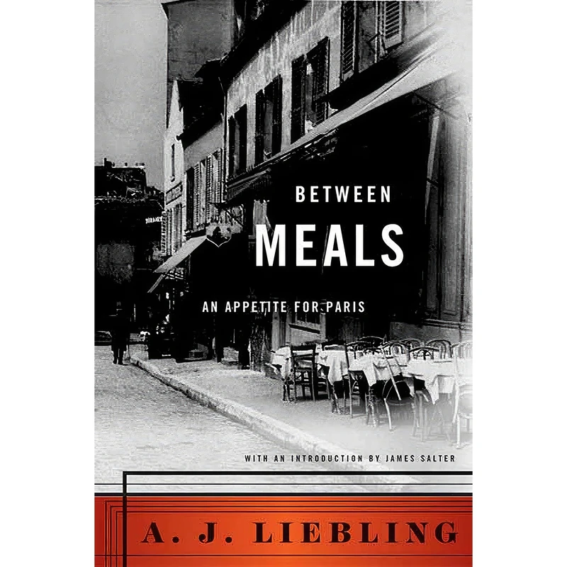کتاب Between Meals اثر A. J. Liebling انتشارات North Point Press