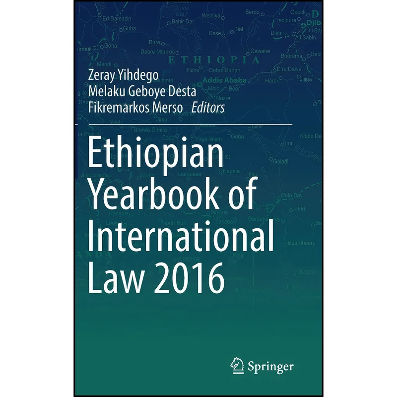 کتاب Ethiopian Yearbook of International Law 2016 اثر جمعي از نويسندگان انتشارات Springer
