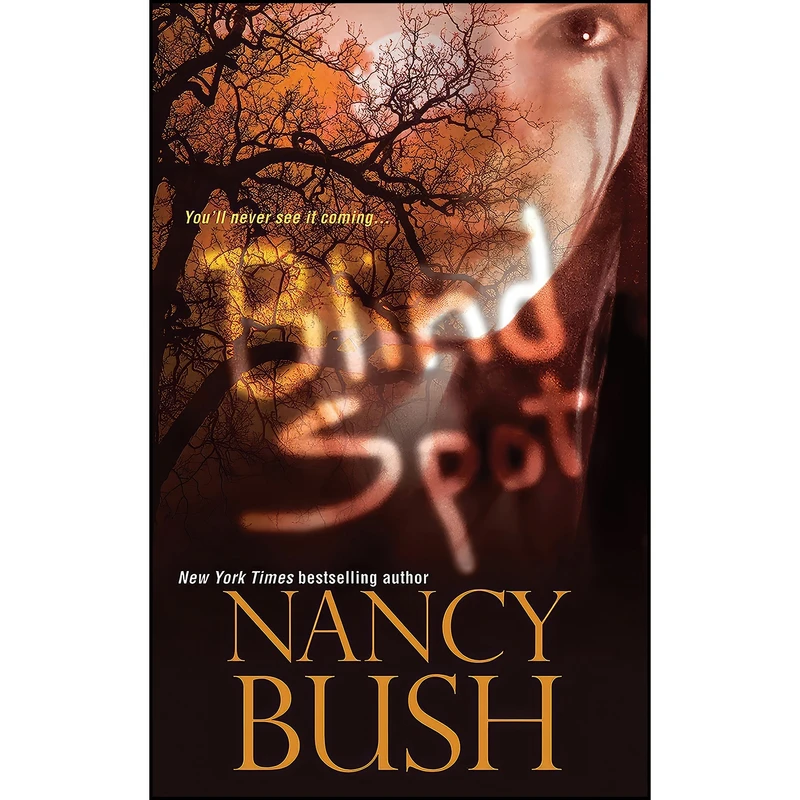 کتاب Blind Spot اثر Nancy Bush انتشارات Zebra