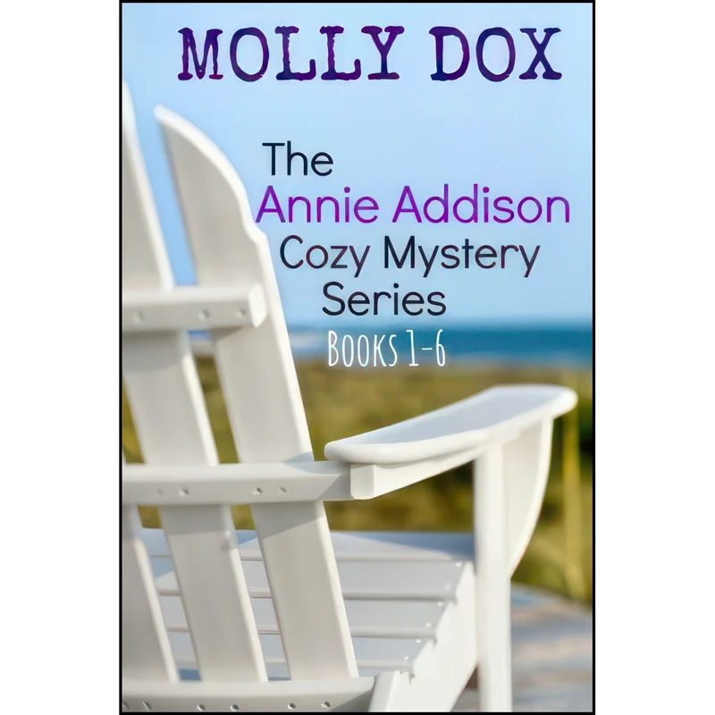 کتاب The Annie Addison Cozy Mystery Series اثر Molly Dox انتشارات تازه ها