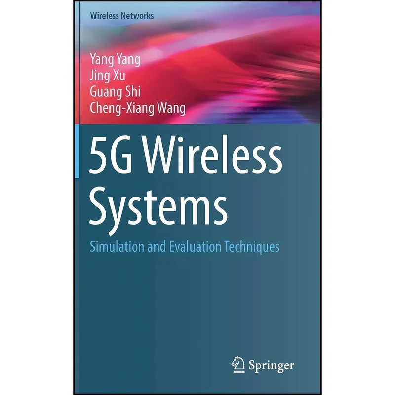 کتاب 5G Wireless Systems  اثر Yang انتشارات Springer