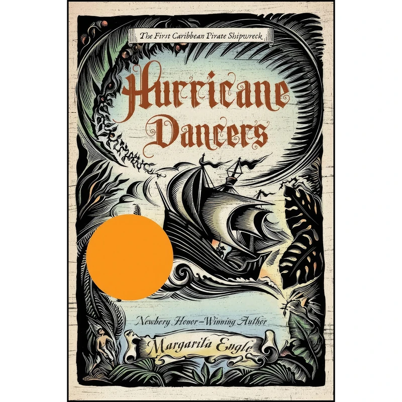 کتاب Hurricane Dancers اثر Margarita Engle انتشارات Square Fish