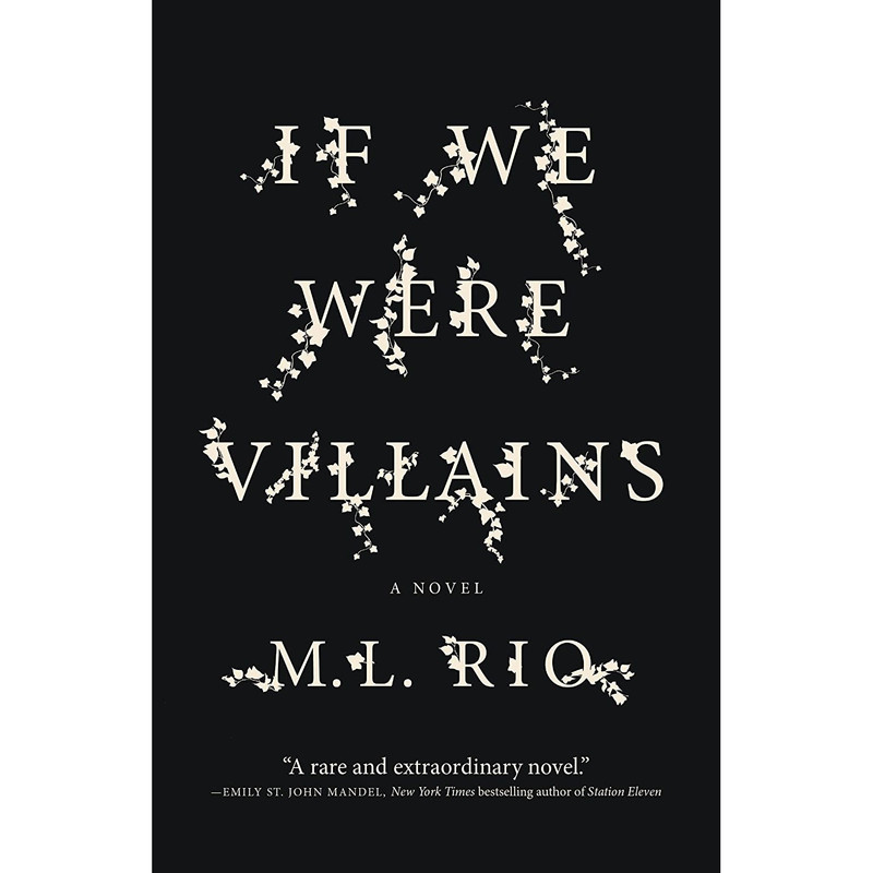 کتاب If We Were Villains اثر M. L. Rio انتشارات تازه ها کتاب If We Were Villains اثر M. L. Rio انتشارات تازه ها