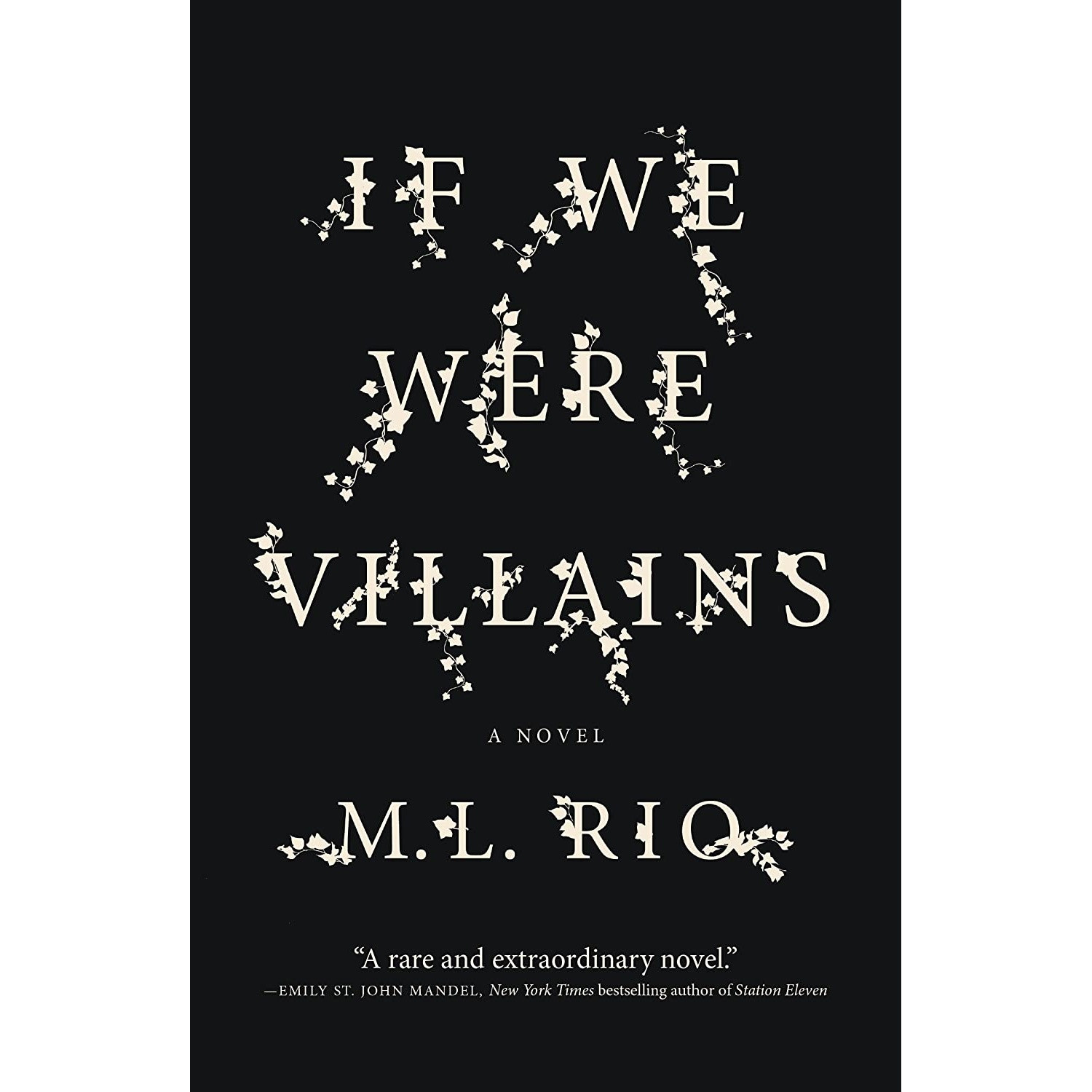 کتاب If We Were Villains اثر M. L. Rio انتشارات تازه ها کتاب If We Were Villains اثر M. L. Rio انتشارات تازه ها