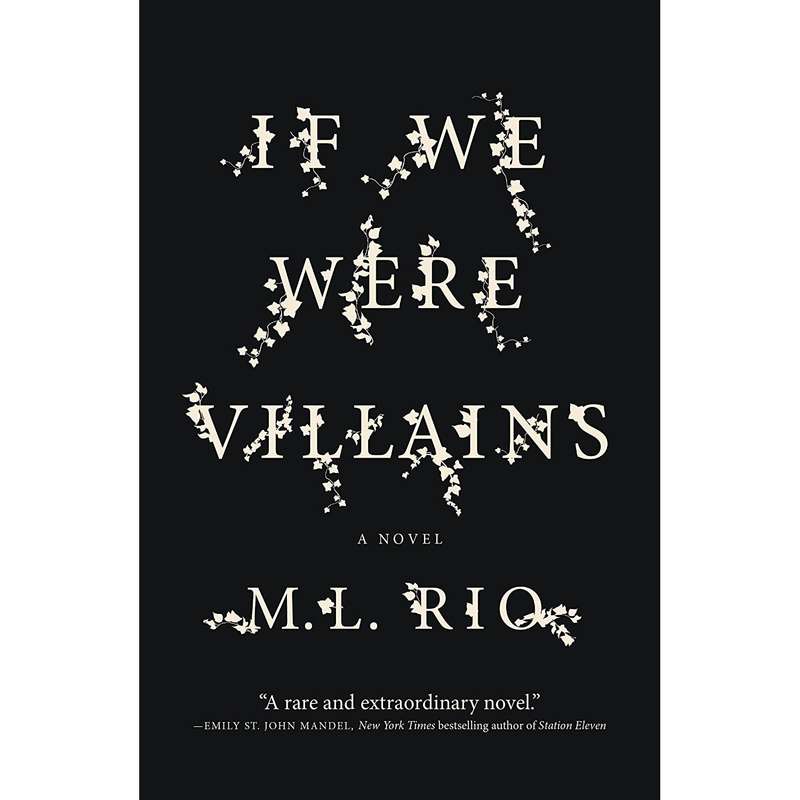 کتاب If We Were Villains اثر M. L. Rio انتشارات تازه ها کتاب If We Were Villains اثر M. L. Rio انتشارات تازه ها