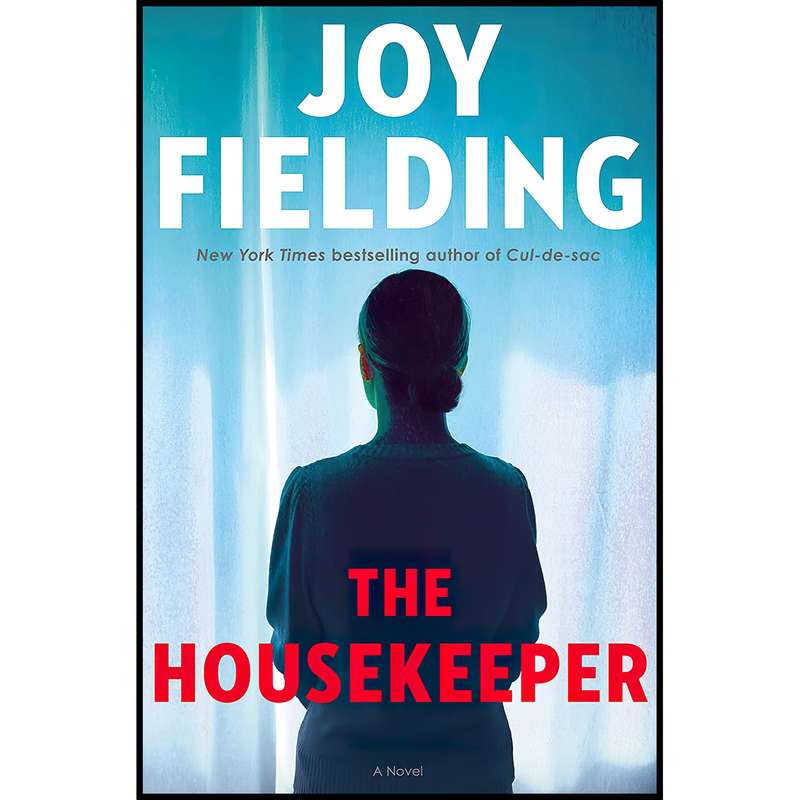 کتاب The Housekeeper اثر Joy Fielding انتشارات Ballantine Books
