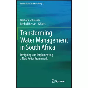 کتاب Transforming Water Management in South Africa اثر جمعي از نويسندگان انتشارات Springer