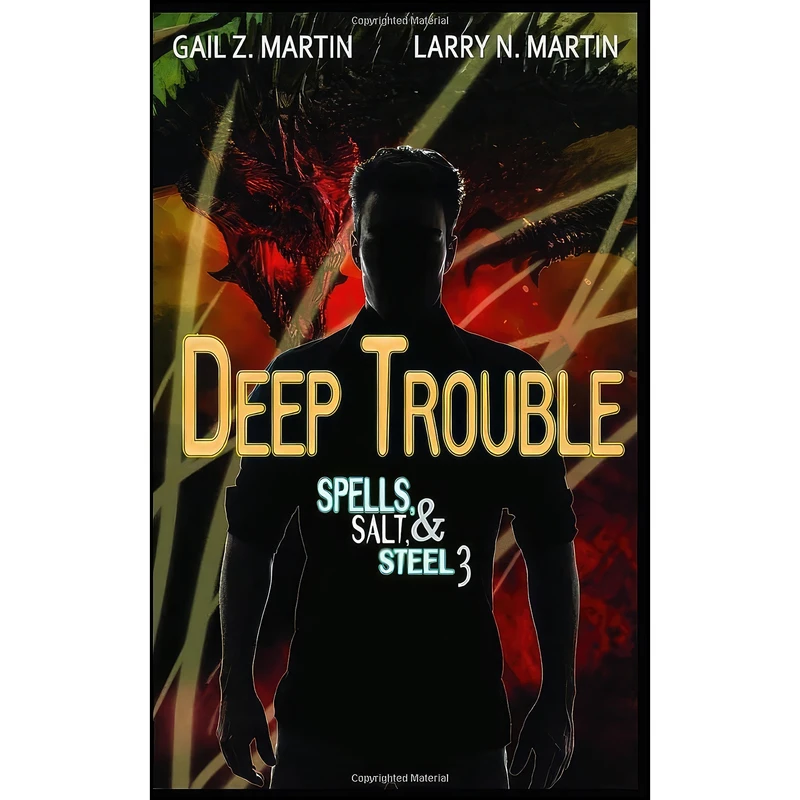 کتاب Deep Trouble اثر Gail Z. Martin and Larry N. Martin انتشارات تازه ها