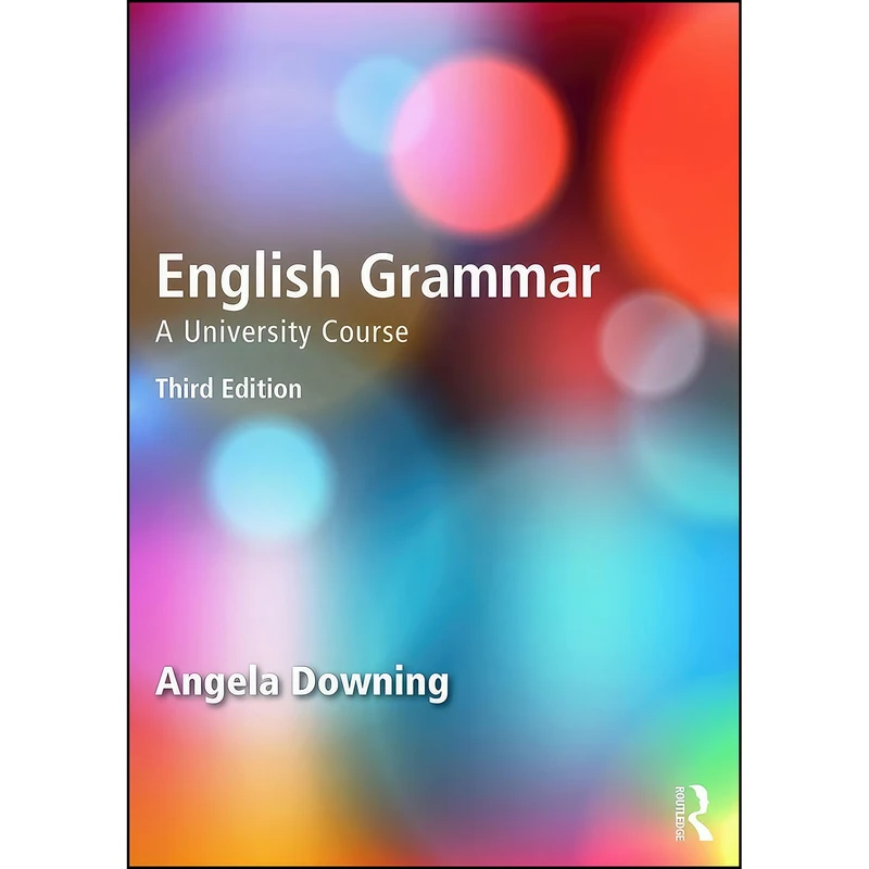 کتاب English Grammar اثر Angela Downing انتشارات Routledge