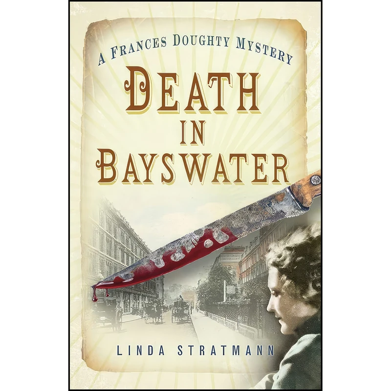 کتاب Death in Bayswater اثر Linda Stratmann انتشارات The Mystery Press