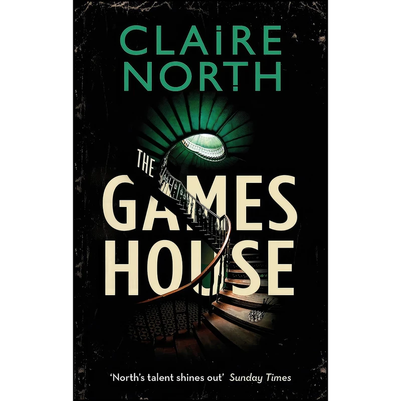کتاب The Gameshouse اثر Claire North انتشارات Orbit