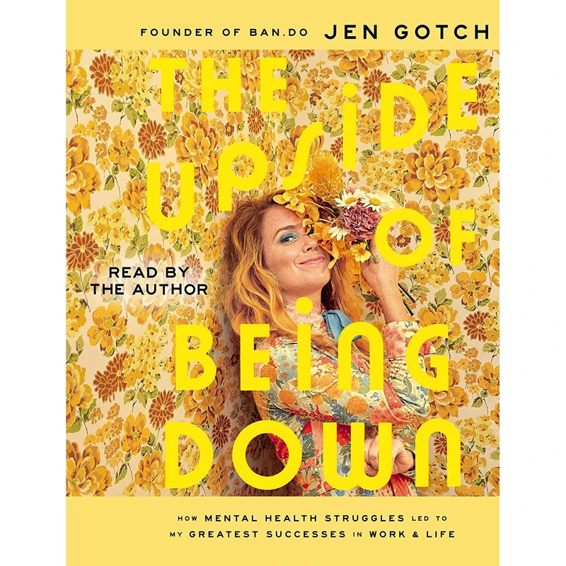 کتاب The Upside of Being Down اثر Jen Gotch انتشارات Simon & Schuster and Blackstone Publishing