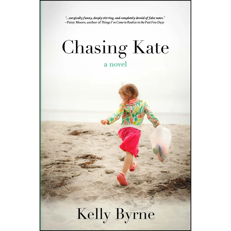 کتاب Chasing Kate اثر Kelly Byrne انتشارات تازه ها