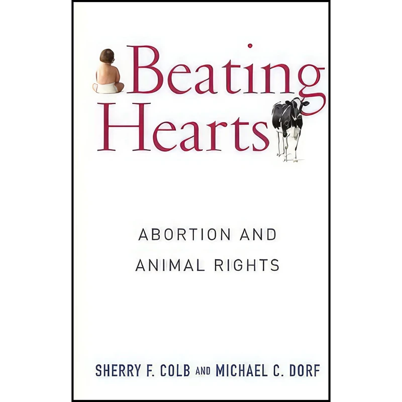 کتاب Beating Hearts اثر Sherry Colb and Michael Dorf انتشارات Columbia University Press