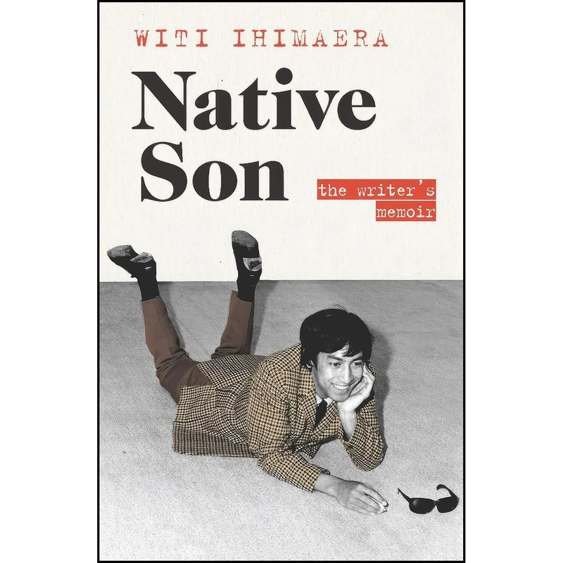 کتاب Native Son اثر Witi Tame Ihimaera انتشارات Penguin Random House New Zealand Limited