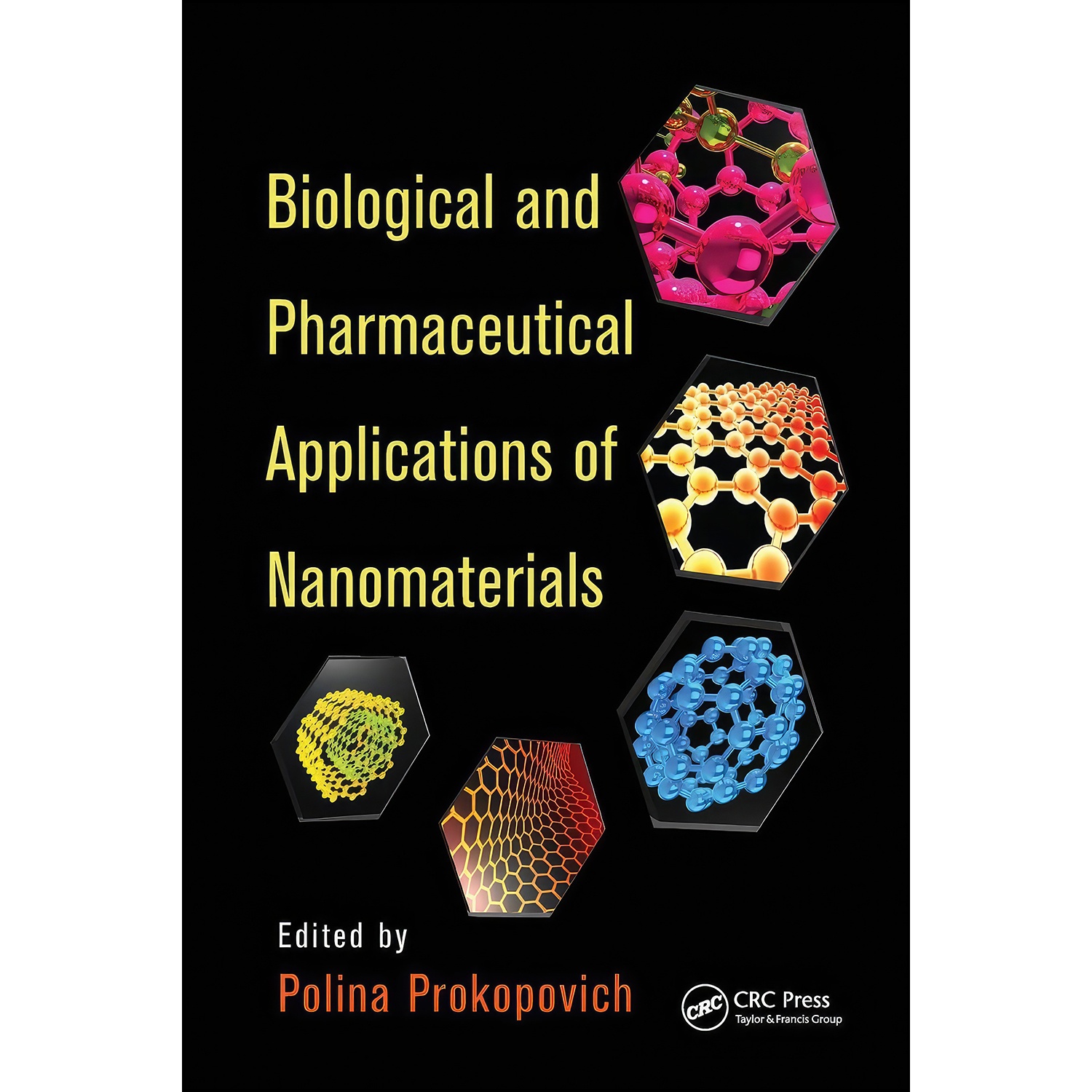 کتاب Biological and Pharmaceutical Applications of Nanomaterials اثر Polina Prokopovich انتشارات تازه ها