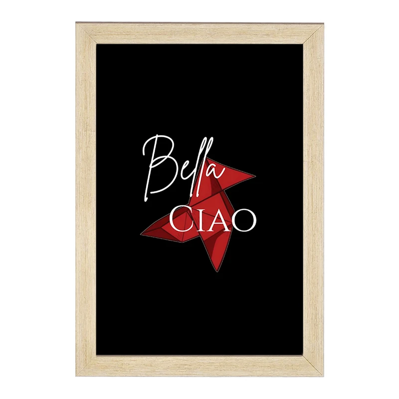 تابلو خندالو مدل Bella Ciao کد F4809