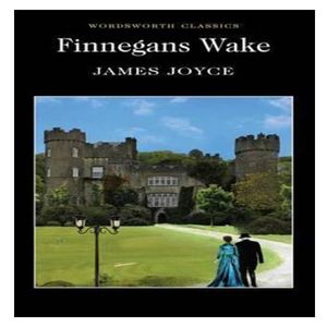 نقد و بررسی کتاب Finnegans Wake اثر James Joyce نشر Wordsworth توسط خریداران