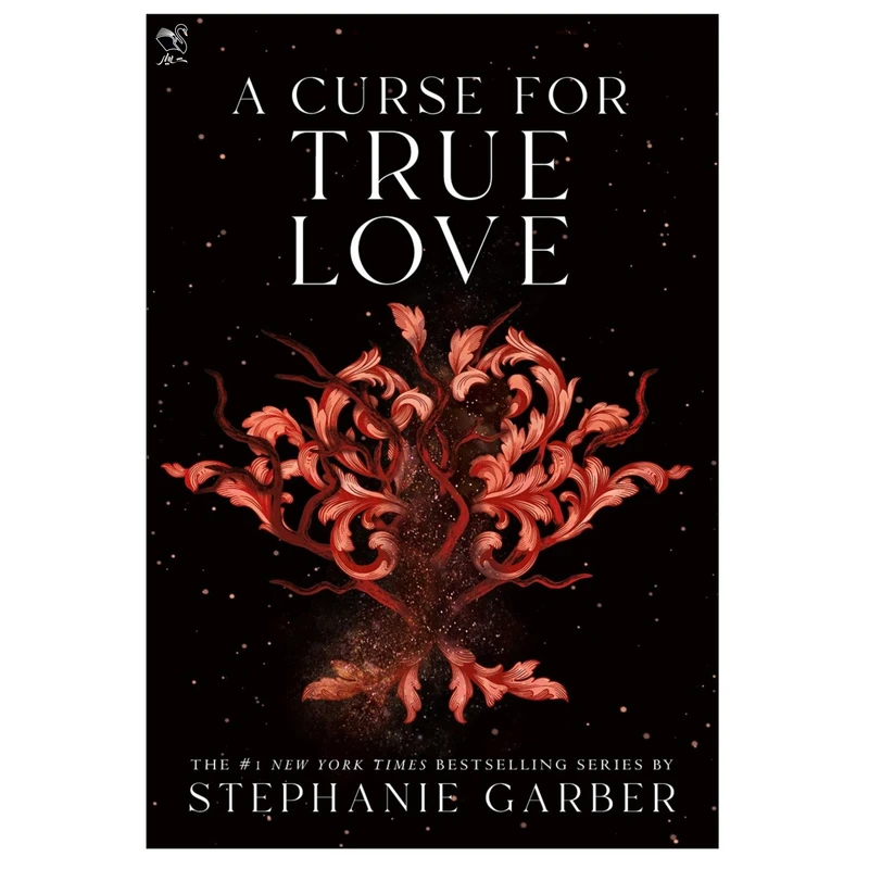 کتاب A Curse for True Love اثر Stephanie Garber انتشارات شیلر