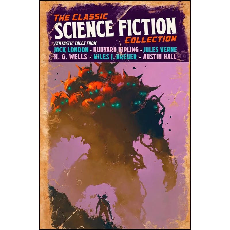 کتاب The Classic Science Fiction Collection اثر H. G Wells and Jules Verne انتشارات Sirius