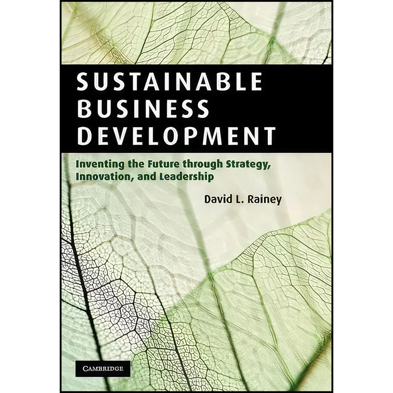 کتاب Sustainable Business Development اثر David L. Rainey انتشارات Cambridge University Press