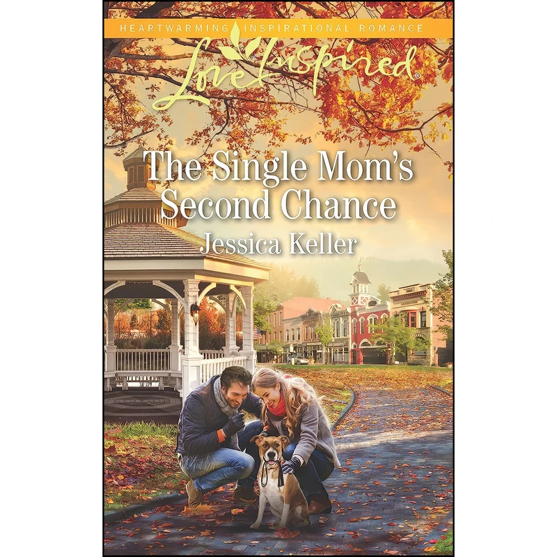 کتاب The Single Moms Second Chance  اثر Jessica Keller انتشارات Love Inspired