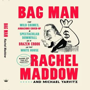  کتاب Bag Man  اثر Rachel Maddow انتشارات crown