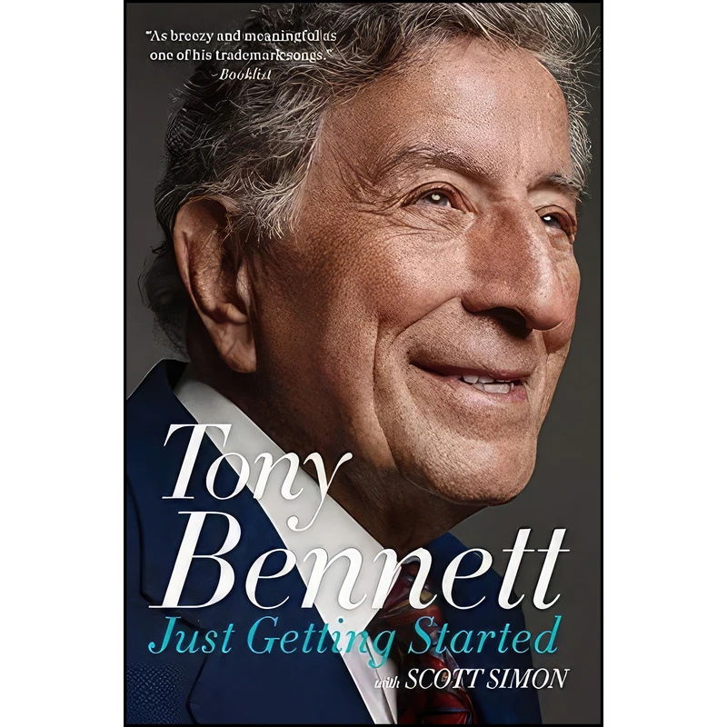 کتاب Just Getting Started اثر Tony Bennett and Scott Simon انتشارات Harper Paperbacks