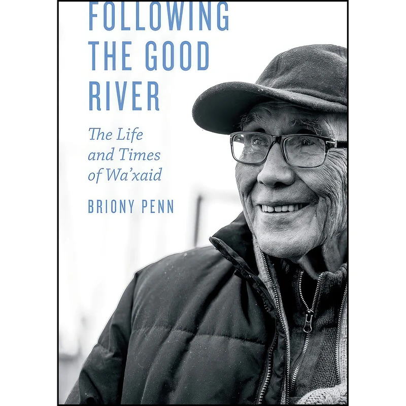 کتاب Following the Good River اثر Briony Penn انتشارات Rocky Mountain Books