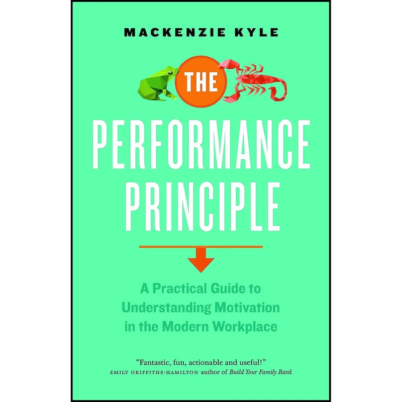 کتاب The Performance Principle اثر Mackenzie Kyle انتشارات Figure 1 Publishing