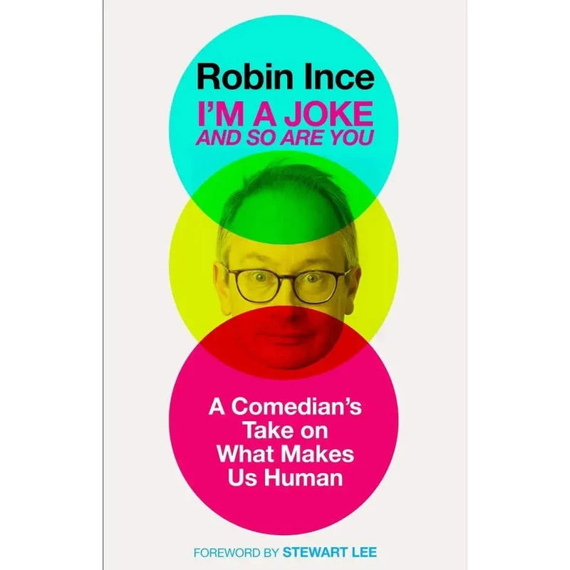 کتاب I m a Joke and So Are You اثر Robin Ince انتشارات Atlantic Books