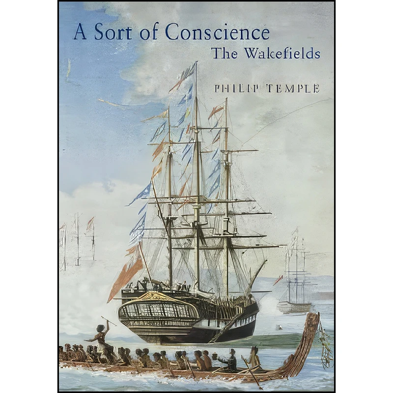 کتاب A Sort of Conscience اثر Philip Temple and Philip Temple انتشارات Auckland University Press