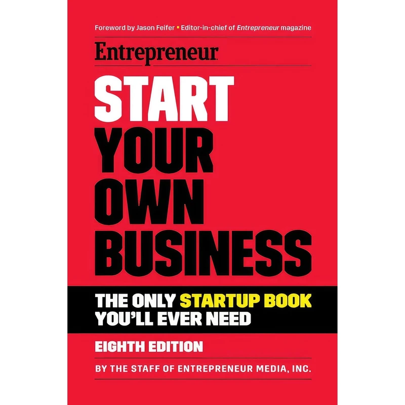 کتاب Start Your Own Business اثر جمعی از نویسندگان انتشارات Entrepreneur Press