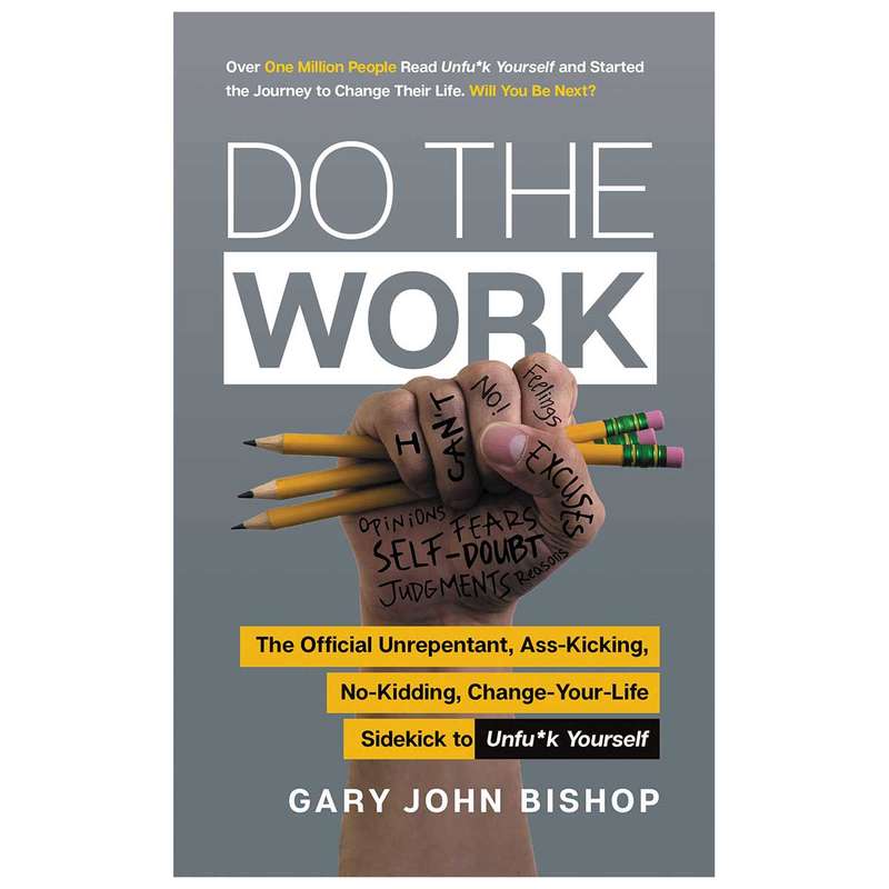 کتاب Do the Work اثر Gary John Bishop انتشارات زبان مهر