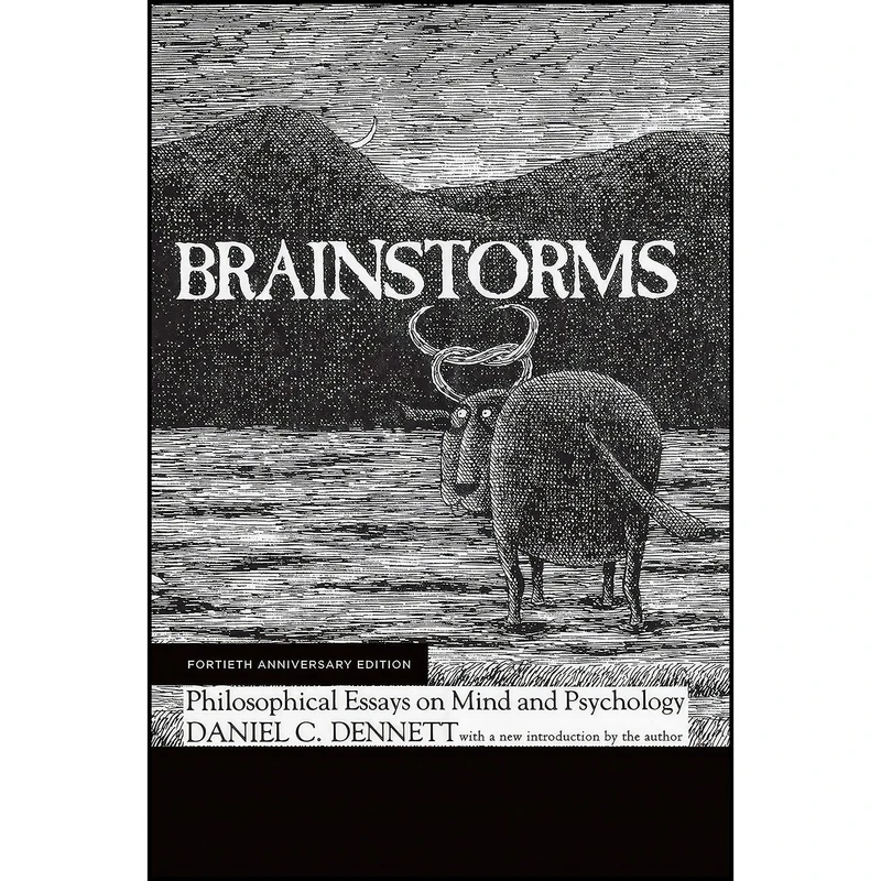 کتاب Brainstorms, Fortieth Anniversary Edition اثر Daniel C. Dennett انتشارات The MIT Press