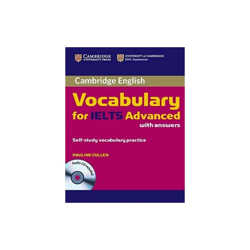 کتاب Cambridge English Vocabulary for IELTS Advanced with Answers اثر Pauline Cullen انتشارات کمبریج