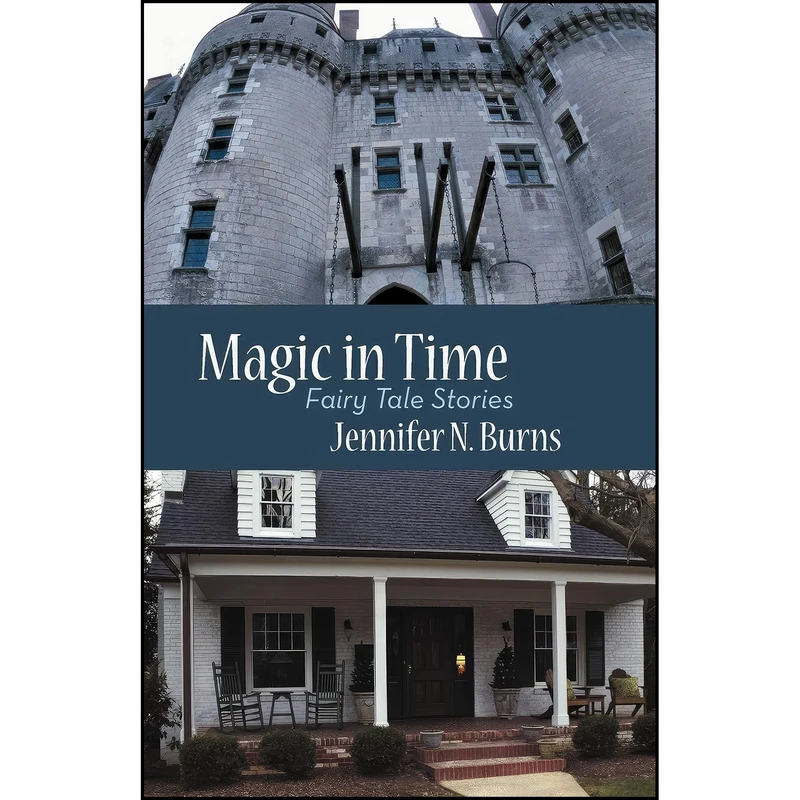 کتاب Magic in Time اثر Jennifer N. Burns انتشارات iUniverse