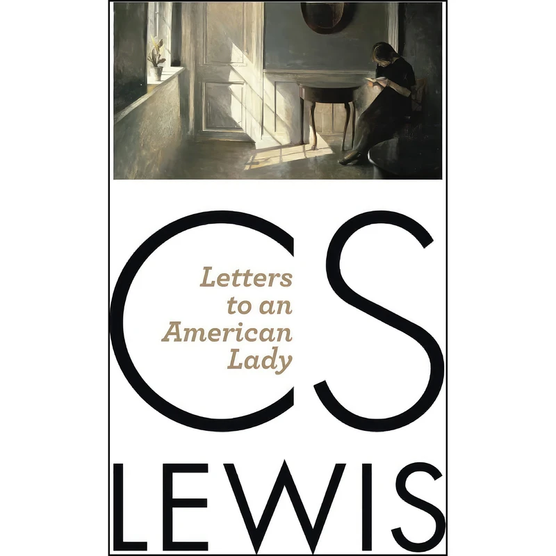 کتاب Letters to an American Lady اثر C.S. Lewis انتشارات Wm. B. Eerdmans Publishing Co.